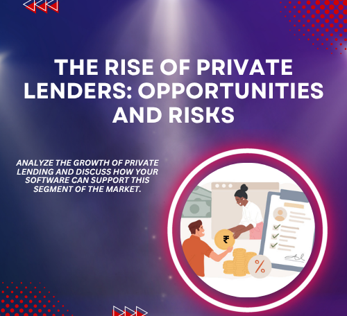The Rise of Private Lenders