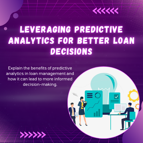 Leveraging Predictive Analytics
