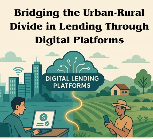 Bridging the Urban-Rural Divide in Lending