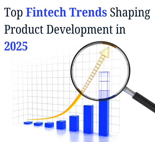 Top Fintech Trends Shaping Product