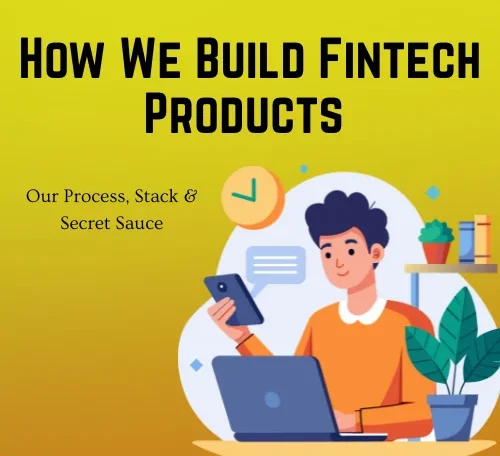 How We Build Fintech Products (1)