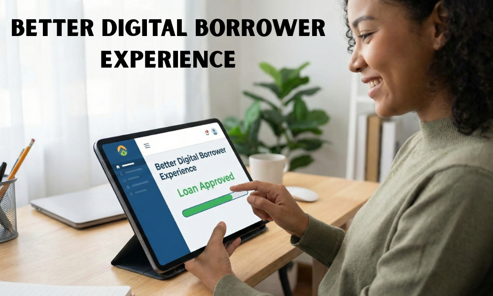 Better Digital Borrower