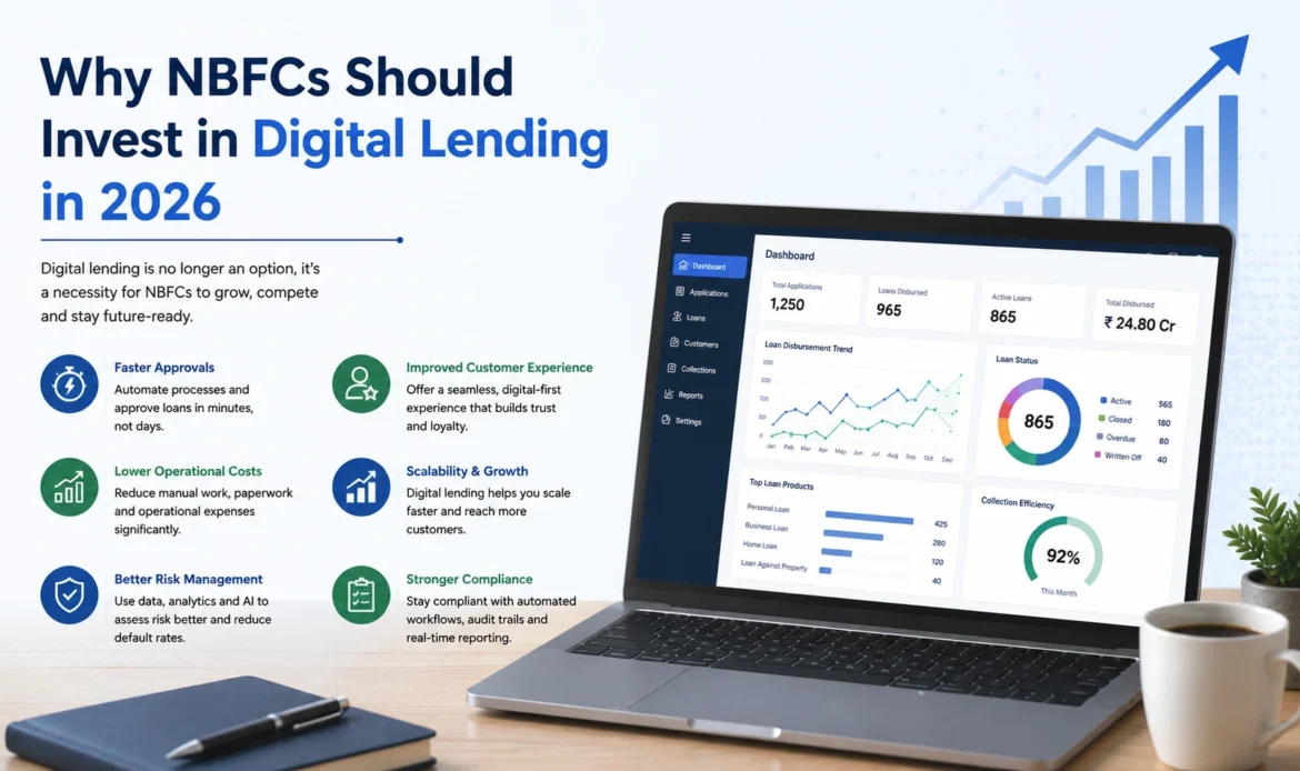 Why NBFCs Should Invest in Digital Lending in 2026