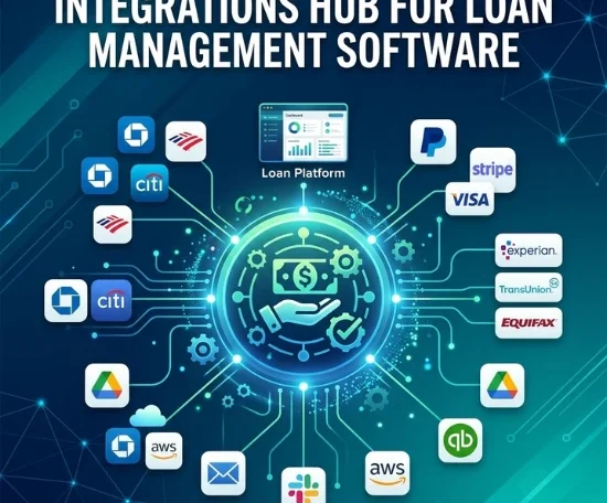 Integrations Hub for Loan Management Software