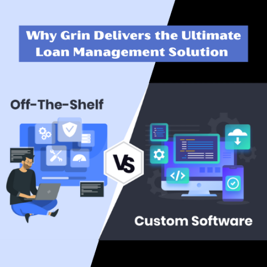 Custom vs Off-the-Shelf Loan Software