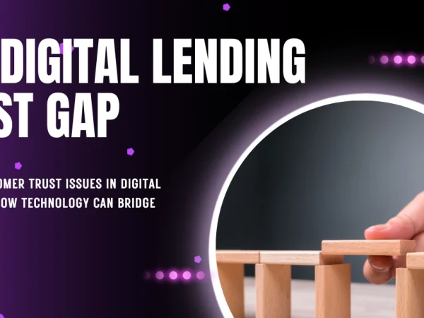 Digital Lending Trust Gap
