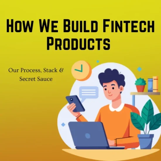 How We Build Fintech Products (1)