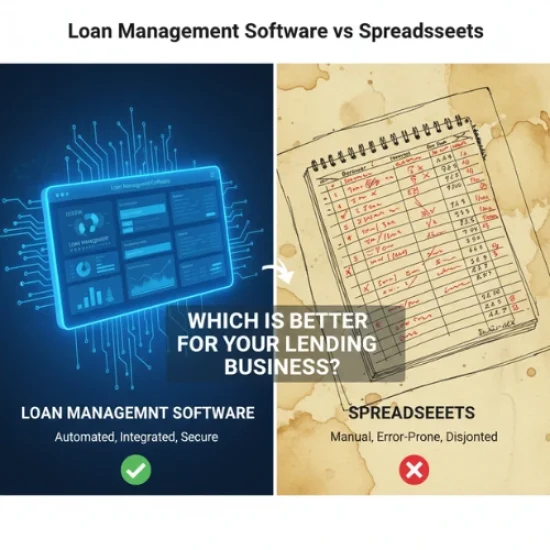 Loan Management Software vs Spreadsheets