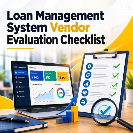 Loan Management System Vendor Evaluation Checklist