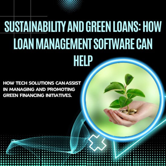 Sustainability and Green Loans